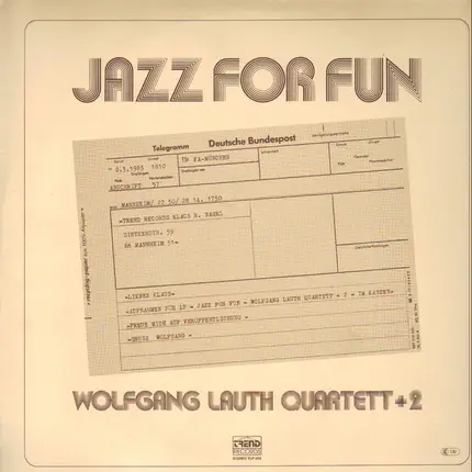 Wolfgang Lauth Quartett + 2 - Jazz For Fun