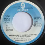 7inch Vinyl Single - Wolfgang Lindner Band - Aber Dich Gibt's Nur Einmal Für Mich