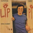 7inch Vinyl Single - Wolfgang Lippert - Aufstehn / Erna Kommt