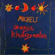 CD - Wolfgang Michels - Orange Kindergarden