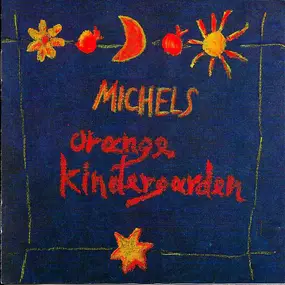 Wolfgang Michels - Orange Kindergarden