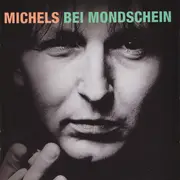 CD & DVD - Wolfgang Michels - Bei Mondschein