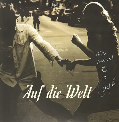 Wolfgang Müller - Auf Die Welt