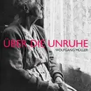 LP & CD - Wolfgang Müller - Über die Unruhe - + CD