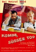Wolfgang Murnberger - Komm, süsser Tod
