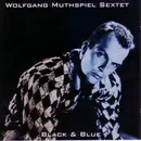 CD - Wolfgang Muthspiel Sextet - Black & Blue