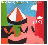 Wolfgang Netzer's Bavario - Hoi