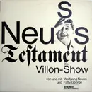 LP - Wolfgang Neuss Und Fatty George - Neuss Testament. Die Villon-Show