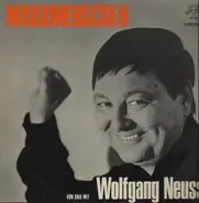 Wolfgang Neuss - Marxmenschen