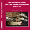 LP - Wolfgang Oehms - Die Bambus-Orgel Von Las Piñas / Philippinen