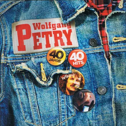 Wolfgang Petry - 40 Jahre - 40 Hits
