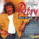 CD - Wolfgang Petry - Wenn Ich Geh'