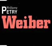 CD Single - Wolfgang Petry - Weiber