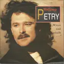 7inch Vinyl Single - Wolfgang Petry - Wieso Und Weshalb ...