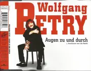 CD Single - Wolfgang Petry - Augen Zu Und Durch