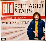 Wolfgang Petry - Bild Schlagerstars - Die Grössten Hits - Auf 3 CDs!