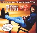 CD Single - Wolfgang Petry - Die längste Single der Welt Vol. 2