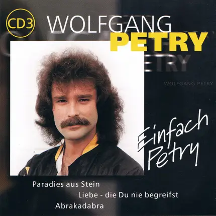Wolfgang Petry - Einfach Petry