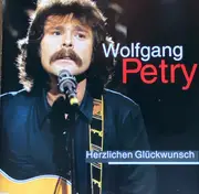 CD - Wolfgang Petry - Herzlichen Glückwunsch