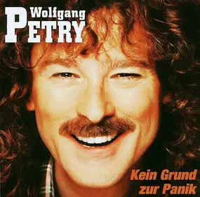 Wolfgang Petry - Kein Grund zur Panik