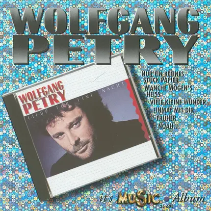 Wolfgang Petry - Liebe Für Eine Nacht