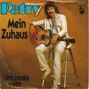 Wolfgang Petry - Mein Zuhaus