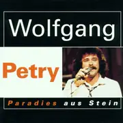 Double CD - Wolfgang Petry - Paradies Aus Stein