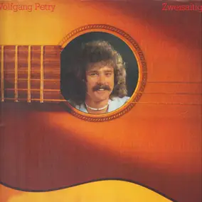 Wolfgang Petry - Zweisaitig