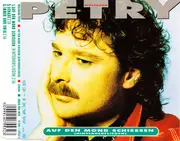 CD Single - Wolfgang Petry - Auf Den Mond Schiessen (Hinterherfliegen)