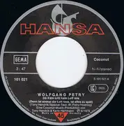 7inch Vinyl Single - Wolfgang Petry - Dä Kähl Kritt Kein Luff Mie