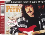 CD - Wolfgang Petry - Die Längste Single Der Welt - Teil 3