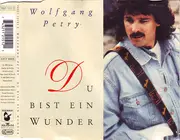 CD Single - Wolfgang Petry - Du Bist Ein Wunder