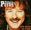 CD - Wolfgang Petry - Kein Grund Zur Panik