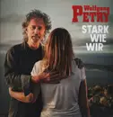 LP - Wolfgang Petry - Stark Wie Wir - Colored Vinyl