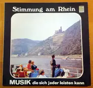 Wolfgang Reich , Bernd Ebenau , Leo Roseneckh , Hans-Rosner-Quintett , Gerd von Haßler - Stimmung Am Rhein