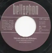 7inch Vinyl Single - Wolfgang Reich - Ich Trink Nur Limonade / Gib Mir Noch Ein Küßchen