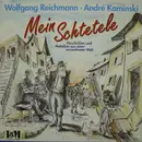LP - Wolfgang Reichmann , André Kaminski - Mein Schtetele