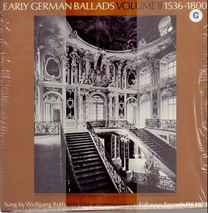 Wolfgang Roth - Early German Ballads Vol II