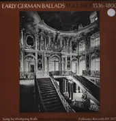Wolfgang Roth - Early German Ballads Sung By Wolfgang Roth, With Lute Accompaniment Vol.2 1536-1800