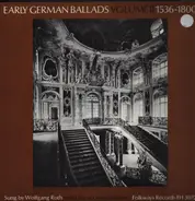 Wolfgang Roth - Early German Ballads Sung By Wolfgang Roth, With Lute Accompaniment Vol.2 1536-1800