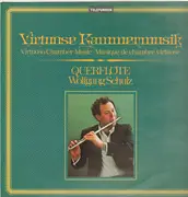 LP - Wolfgang Schulz, Helmut Deutsch - Virtuose Kammermusik