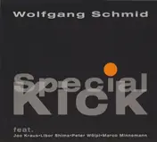 Wolfgang Schmid - Special Kick