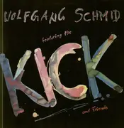 LP - Wolfgang Schmid - Featuring The Kick And Friends