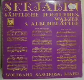 Alexander Scriabin - Sämtliche Nocturnes,Walzer und Albumblätter