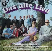 Wolfgang Sauer - Das alte Lied