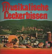 Wolfgang Sauer / Das Hellberg-Duo / Heino / Milo Pavlovic - Musikalische Leckerbissen