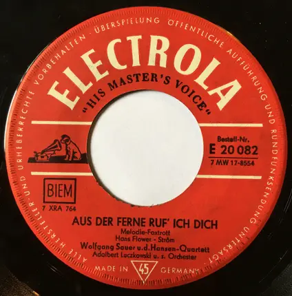 Wolfgang Sauer - Aus Der Ferne Ruf' Ich Dich / Ach, Man Braucht Ja So Wenig Um Glücklich Zu Sein