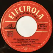 7inch Vinyl Single - Wolfgang Sauer - Aus Der Ferne Ruf' Ich Dich / Ach, Man Braucht Ja So Wenig Um Glücklich Zu Sein - Red Labels