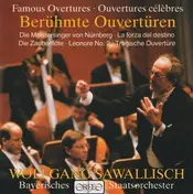 WOLFGANG SAWALLISCH - Beruhmte Ouverturen