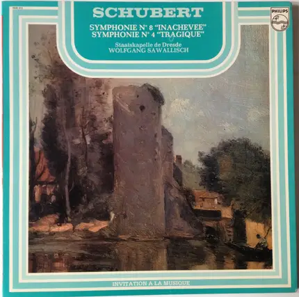 Schubert - Symphonie N°8 "inachevée", Symphonie N°4 "tragique"